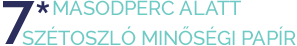7 MÁSODPERC ALATT SZÉTOSZLÓ MINŐSÉGI PAPÍR
